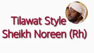 Shaikh Noreen Recitation Taqleed / Taqlid