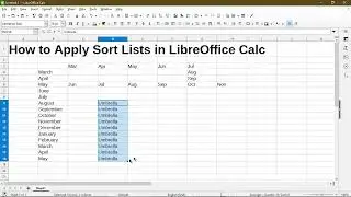 Populate Text Quickly (Using Sort Lists) in LibreOffice Calc