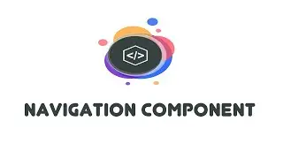 Android Navigation Component - Android Beginner Tutorials (21)
