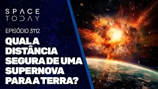QUAL A DISTÂNCIA SEGURA DE UMA SUPERNOVA PARA A TERRA?