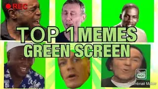 Green screen memes||#green screen 30+memes||GREEN SCREEN MEMES