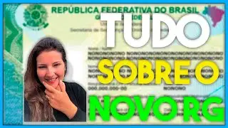 Tudo sobre o NOVO RG
