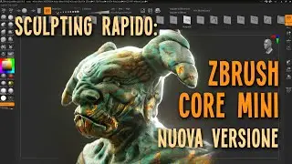 Quick Sculpting: ZBrush Core Mini New 2021 Version