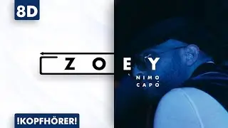 8D AUDIO | Nimo & Capo - Zoey