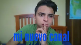 Mi nuevo canal