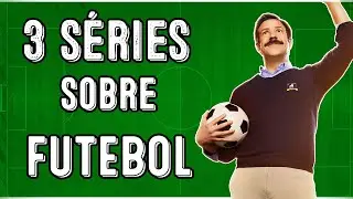 3 SÉRIES SOBRE FUTEBOL  PARA VOCÊ ASSISTIR | Odisseia Espacial