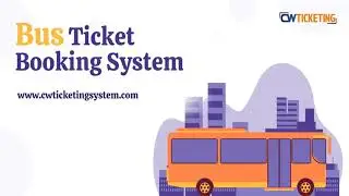 Online Bus Ticketing System | Online Bus Booking System | CW Ticketing System