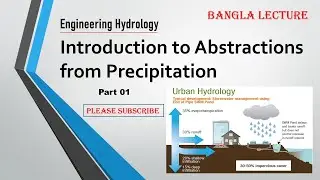 Abstractions from precipitation [Part 01] Engineering Hydrology