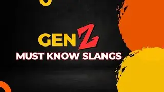 Gen Z slangs: 15 Must-Know Words to Understand the New Wave of Slang