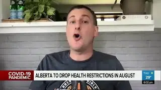 Alberta to drop health restrictions in August