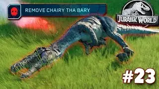 CHAIRY THA BARY'S DEATH 😢  | Jurassic World: Evolution - (Gameplay) | Ep. 23