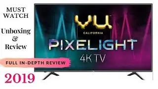 Vu Pixelight 2019 Review & Unboxing | Can it Beat Higher Brands?