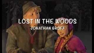 Frozen II OST - Lost In The Woods - Lyrics [Jonathan Groff]