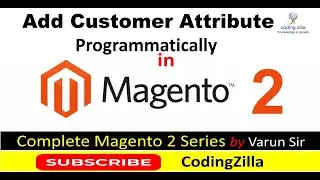 How To Create Customer Attribute |Add Customer Attribute Programmatically In 