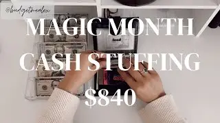 Magic Month Cash Stuffing | $905 | Dave Ramsey Inspired | Zero Based Budget