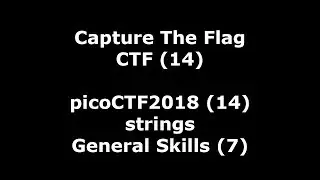 picoCTF2018 nr 14 - video walkthrough of strings