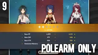 Getting Upgrades | Genshin Impact Only Polearms