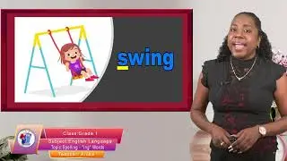 English Language - Grade 1: Spelling 'ING' Words