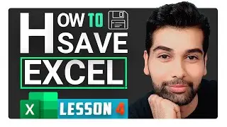 Lesson 4 _ How to Save Excel File | Microsoft Excel Tutorial from Beginner to Advanced 2023