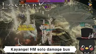 (KR)Lostark 1700 Barrage Artillerist Kayangel HM solo damage bus