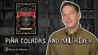 A New Murder Mystery from the Man Behind The Piña Colada Song