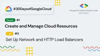 Set Up Network and HTTP Load Balancers