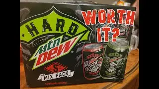 Hard Mtn Dew - Worth It?