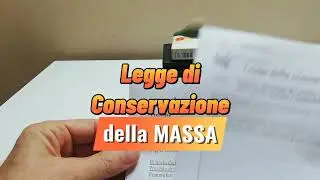 Esperimento didattico sulla Legge di Conservazione della massa per primaria o secondaria