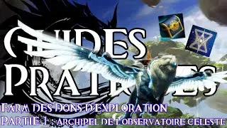 Guild Wars 2 - Farm des dons d'exploration : Archipels de l'Observatoire céleste