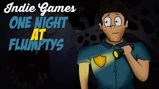Indie Games - E01 - One Night at Flumpty's