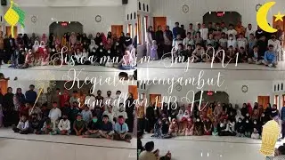 kegiatan siswa-siswi SMP N 1 Atambua menyambut bulan suci ramadhan 1443 H.