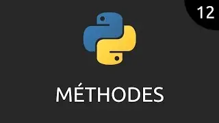 Python #12 - méthodes