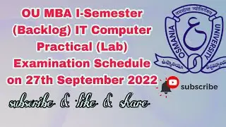 OU MBA I-Semester (Backlog) IT Computer Practical (Lab) Examination Schedule on 27-09-2022 