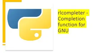 rlcompleter - Completion function for GNU | Python by examples | 