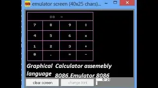 how to make graphical calculator in Assembly language 8086 / emulator 8086