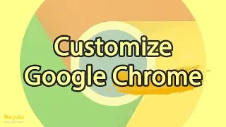 Customize Google Chrome | Hide or show Chrome shortcuts | Change Chrome wallpaper