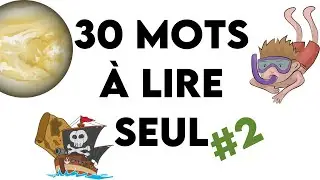 30 mots à lire seul 2