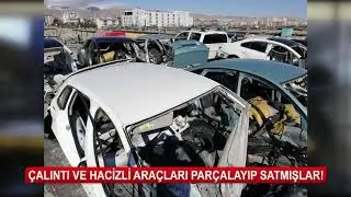 Çalıntı ve hacizli araçları parçalayıp satmışlar!