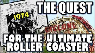 The Quest for the ULTIMATE Roller Coaster, 1974