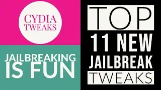 11 New Must Have Cydia Tweaks