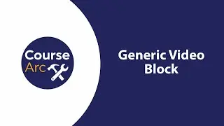 Adding a Generic Video Block