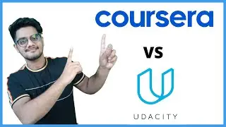 Udacity VS Coursera | Coursera Vs Udacity | 5 Key Points to Consider