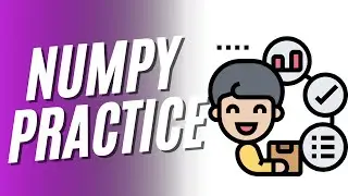 Numpy Practice Q&A
