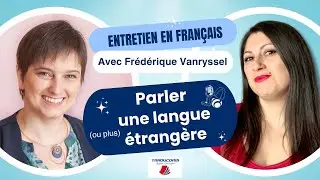 Apprendre une langue étrangère (ou plus) - entretien avec une experte de la voix @voxpreneur