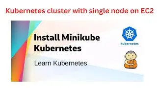 Kubernetes cluster with single node on EC2