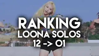 LOONA SOLOS RANKING