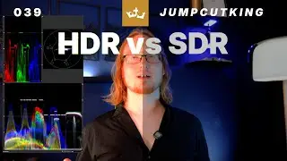 HDR vs SDR – Why High Dynamic Range Changes Filmmaking | Create | JumpCutKing
