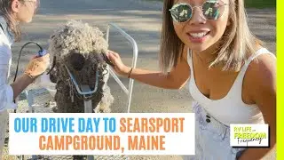 RV LIFE DRIVING DAY TO SEARSPORT BELFAST MAINE