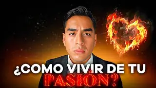Como vivir de tu pasión siendo Creador de Contenido