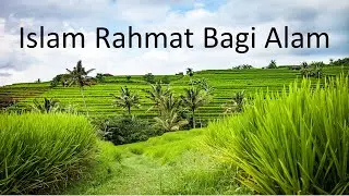 Islam Rahmatan Lil'alamin